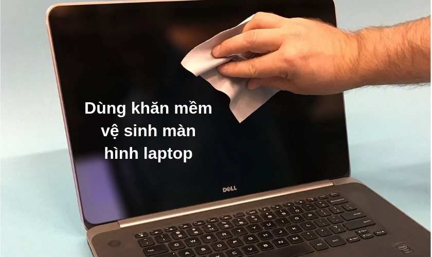 Cách vệ sinh laptop