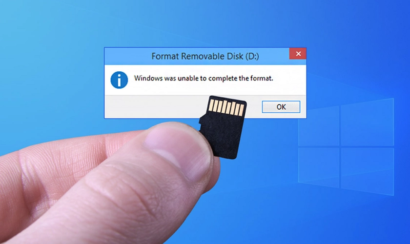 Cách fix lỗi Windows was unable to complete the format chi tiết 2024