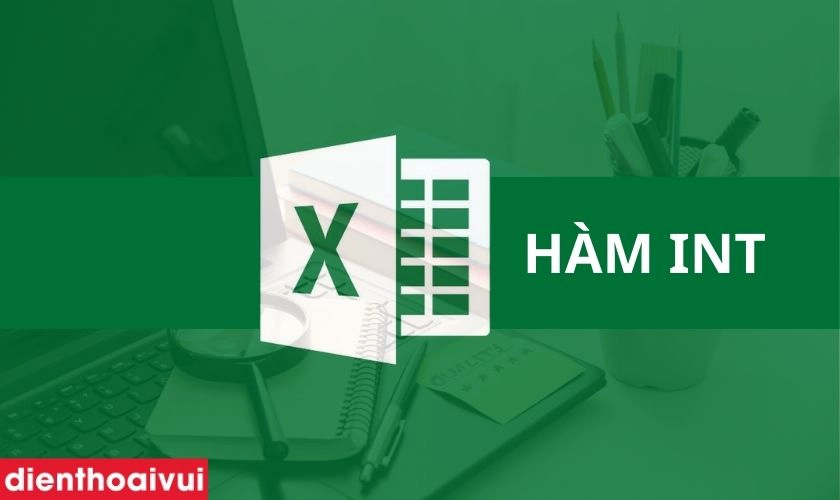 H m int l g c ch d ng h m int trong excel nhanh g n