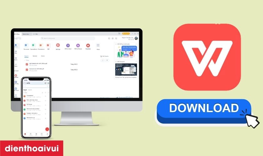 Tải WPS Office về điện thoại và máy tính nhanh và hiệu quả nhất