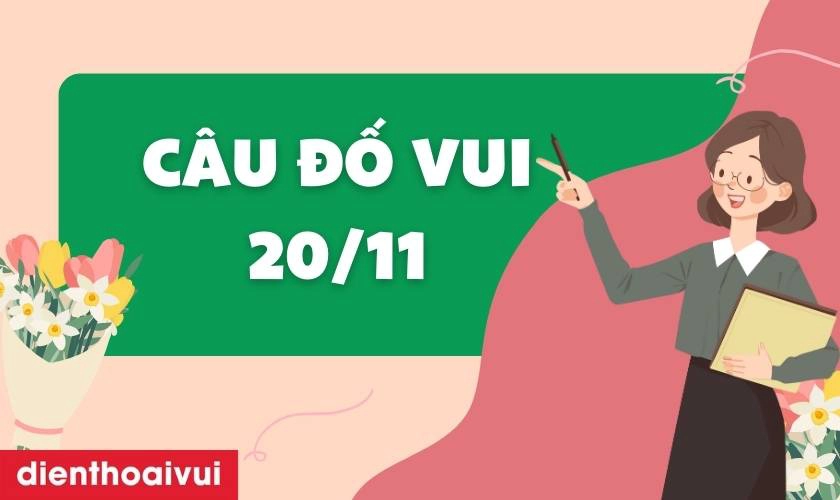 Top 50+ câu đố vui trong ngày 20/11 hay, ý nghĩa