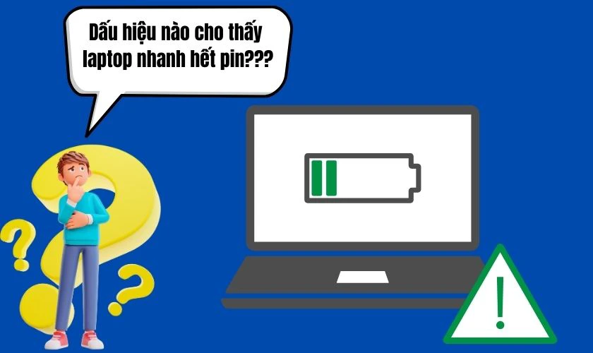 Laptop nhanh hết pin