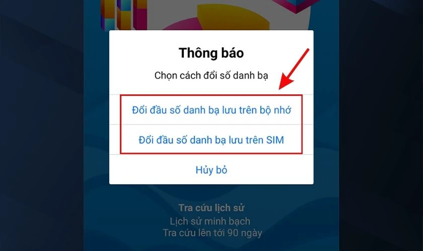 Chọn mục Đổi đầu số danh bạ lưu trên bộ nhớ hoặc Đổi đầu số danh bạ lưu trên SIM