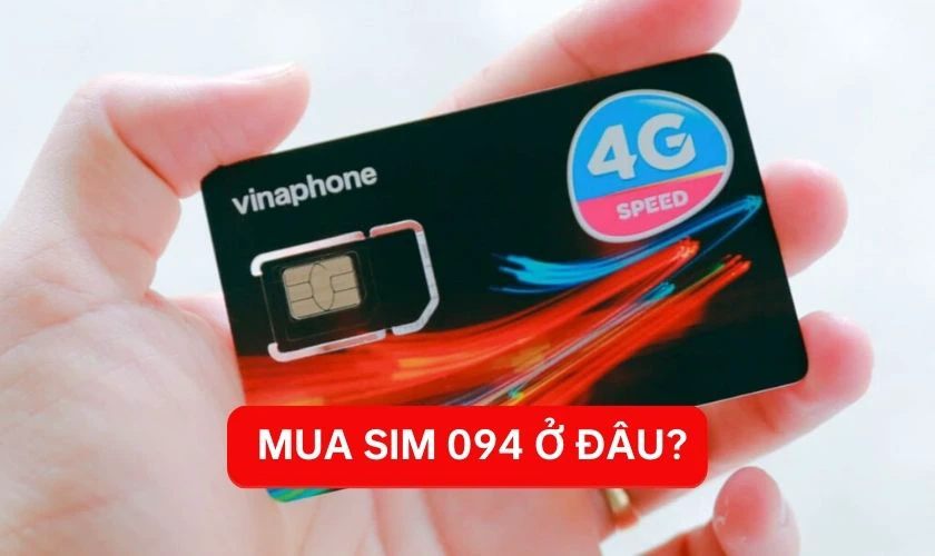 Mua sim đầu số 094 ở đâu?