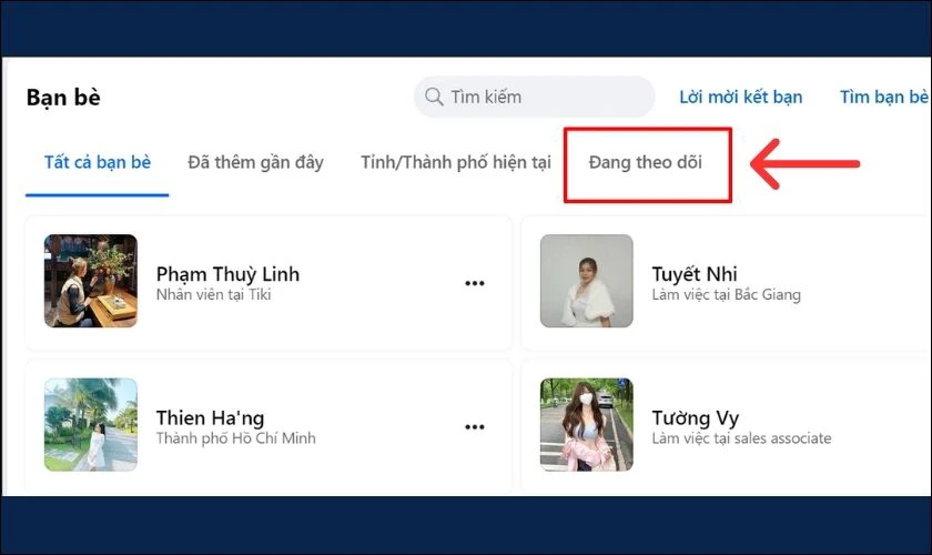 Chọn vào Đang theo dõi và xem những người mình đang theo dõi