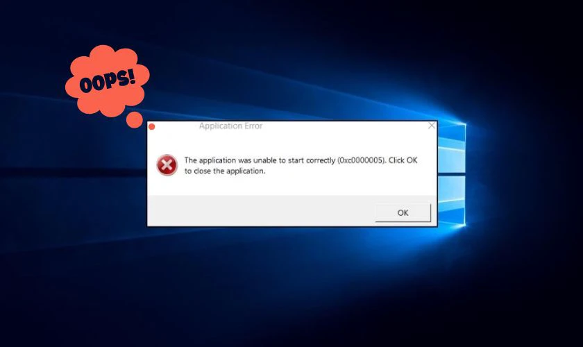 0xc0000005 là lỗi thường gặp trên hệ điều hành Windows