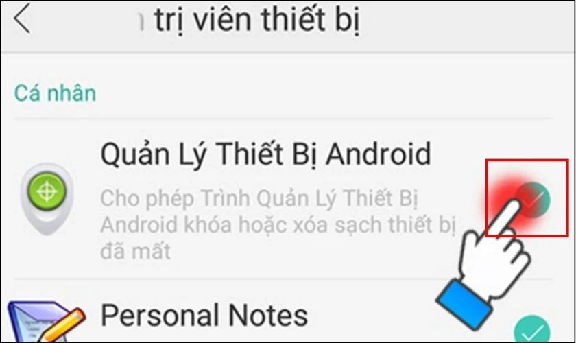 Đánh dấu tích vào ô quản lí thiết bị Android