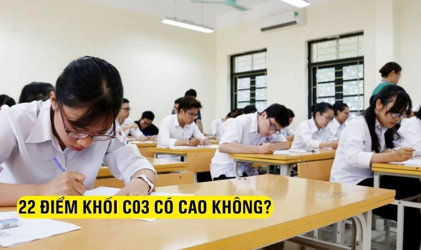 22 điểm khối C03 có cao không?