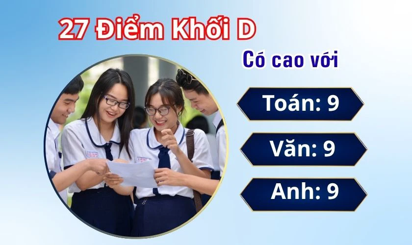 27 điểm khối D có cao không