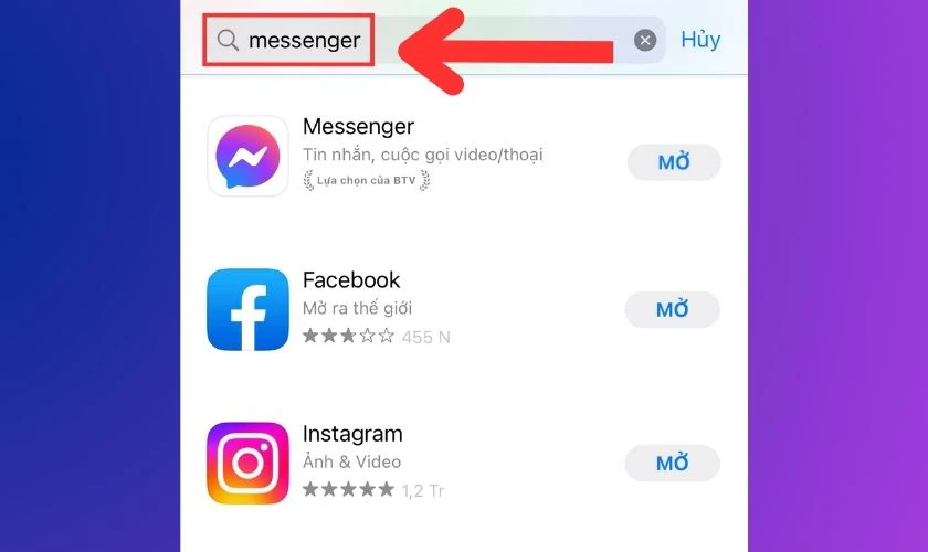 Truy cập vào App Store, CH Play để tải Messenger về điện thoại