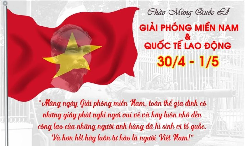 Lời chúc ý nghĩa chào mừng ngày 30 tháng 4