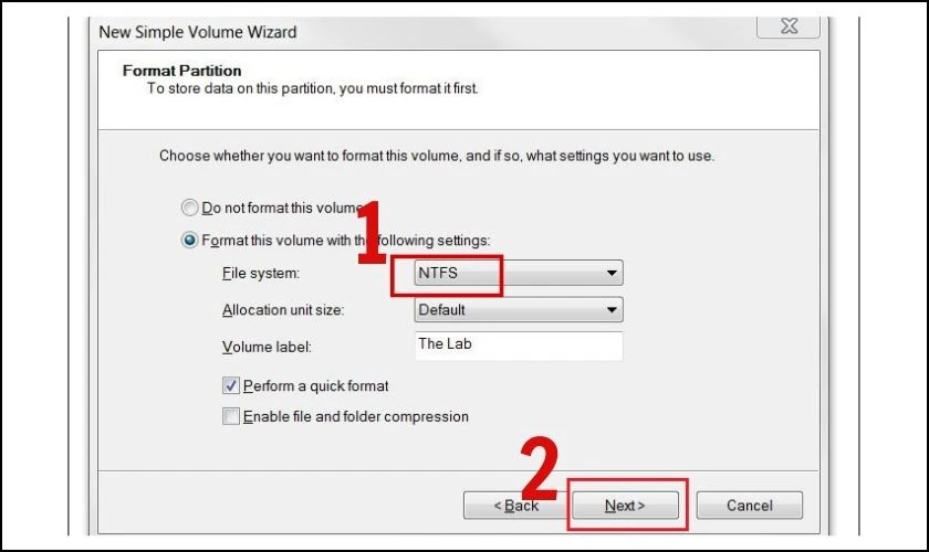 Chọn File System (NTFS)