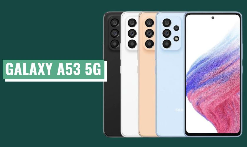 Điện thoại Samsung Galaxy A53 5G