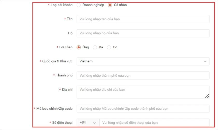 Bạn lưu ý cần điền đủ thông tin vào các mục có đánh dấu * đỏ