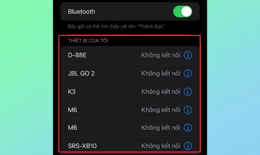 Bạn tìm tên loa Bluetooth mình muốn kết nối