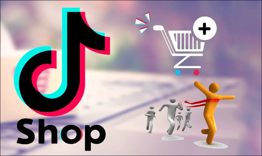 Điều kiện để thành công cách tạo giỏ hàng TikTok Shop