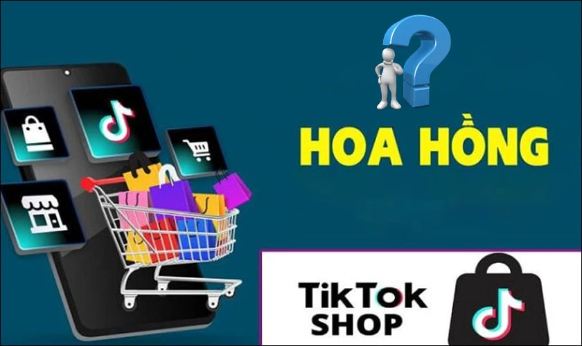 Sản phẩm bán từ giỏ hàng TikTok Shop có mất phí hoa hồng không?