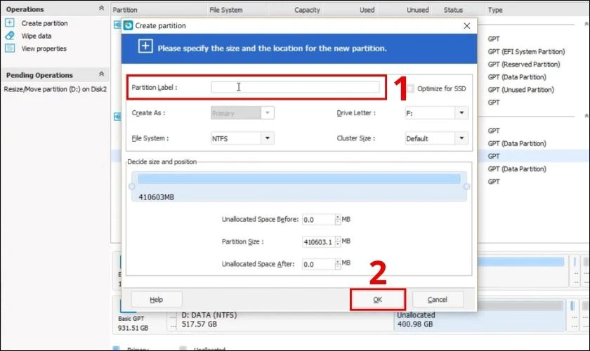 Điền tên ổ vừa chia vào mục Partition Label theo ý bạn muốn và nhấn chọn OK