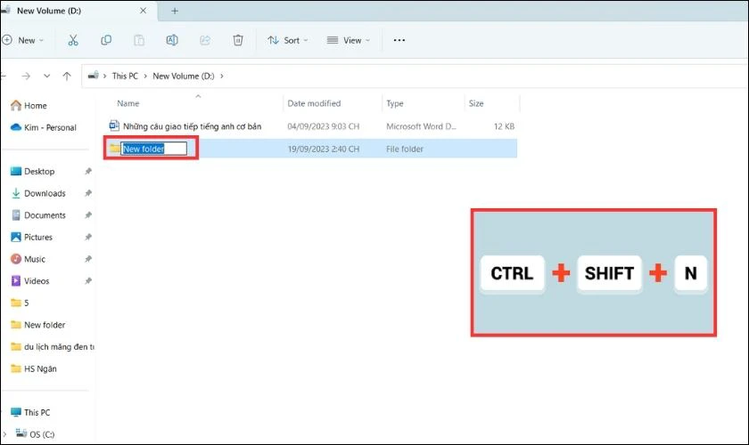 Bấm tổ hợp phím Ctrl+Shift+N để tạo thư mục mới