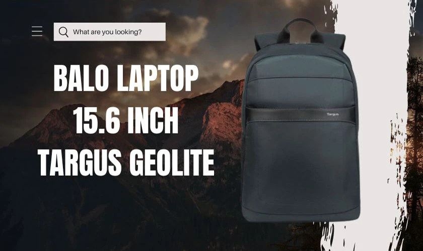 Balo Laptop 15.6 inch Targus Geolite