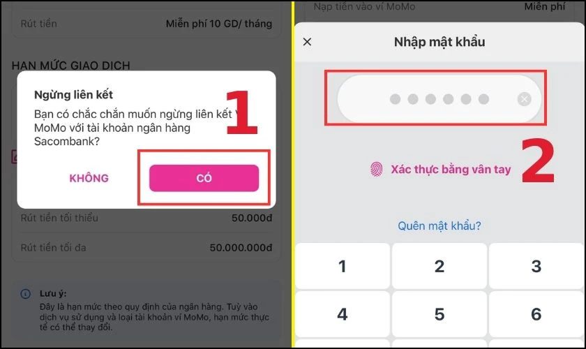Nhấn Có và nhập mật khẩu cài đặt trên MoMo