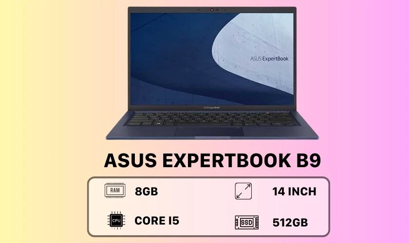 Laptop Asus ExpertBook cho sinh viên báo chí