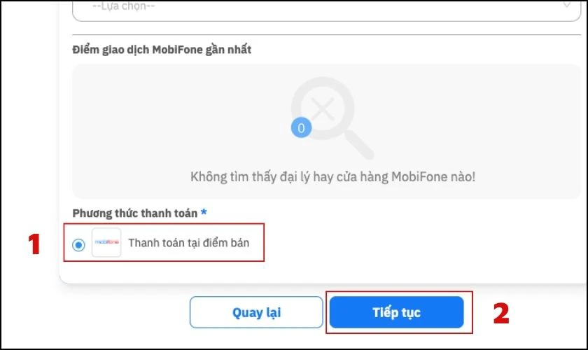 Bạn bấm vào thanh toán tại điểm bán, sau đó chọn Tiếp tục