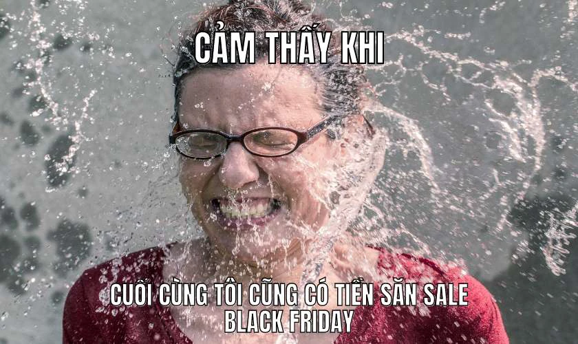 Ảnh chế hài hước cho Black Friday