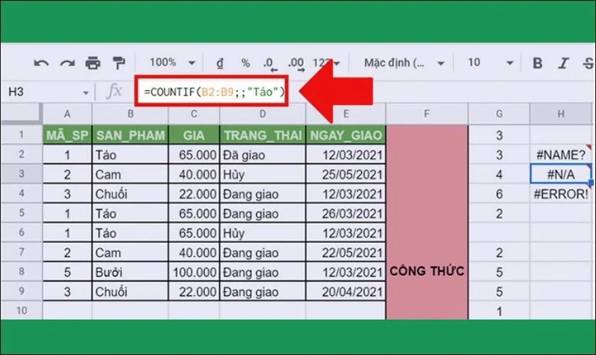 Lỗi #N/A khi dùng COUNTIF trong Excel