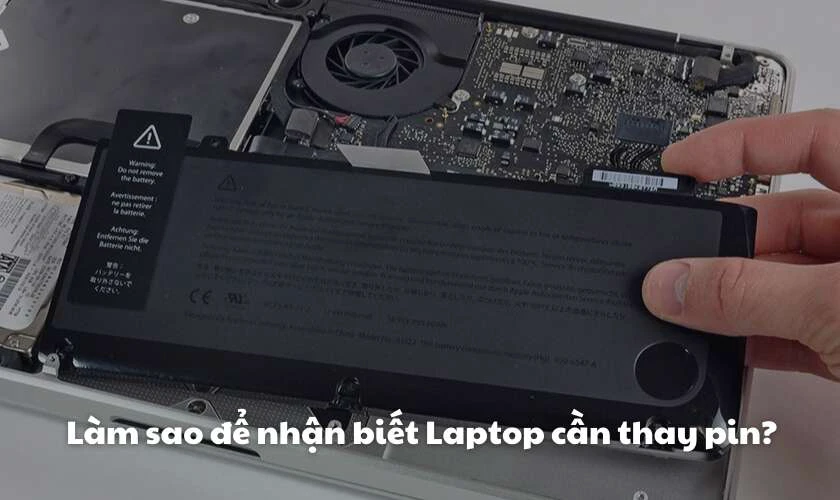 Làm sao để nhận biết Laptop cần thay pin?