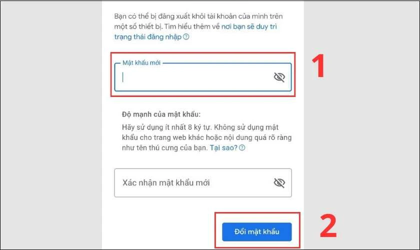 Nhập mật khẩu mới và nhấp vào Đổi mật khẩu