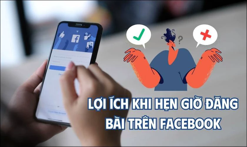 Lợi ích khi biết cách hẹn giờ đăng bài trên Facebook