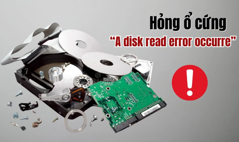 Lỗi A disk read error occurred press Ctrl+Alt+Del to restart do đâu?Lỗi A disk read error occurred press Ctrl+Alt+Del to restart do đâu