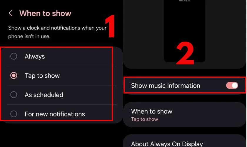 Chọn chế độ hiển thị phù hợp với nhu cầu sử dụng: Always, Tap to show, As scheduled, For new notifications