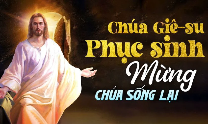 Mừng Chúa Phục Sinh