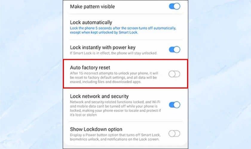 Tìm và bật tính năng Auto Factory Reset bằng cách gạt thanh trạng thái sang bên phải