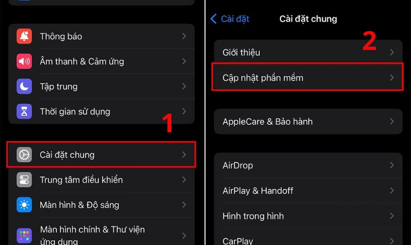 Vào Cài đặt, chọn Cài đặt chung, chọn mục Cập nhật phần mềm