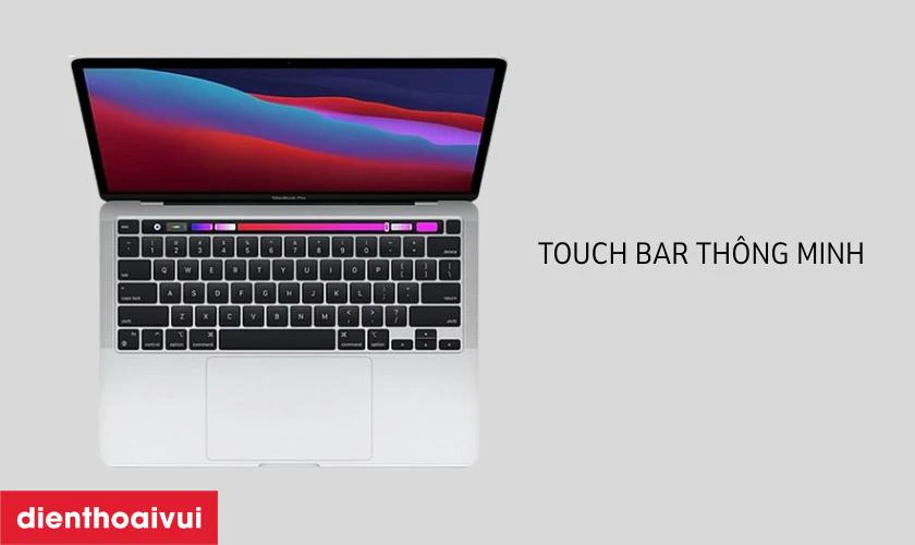Touch Bar thông minh, hỗ trợ thao tác nhanh