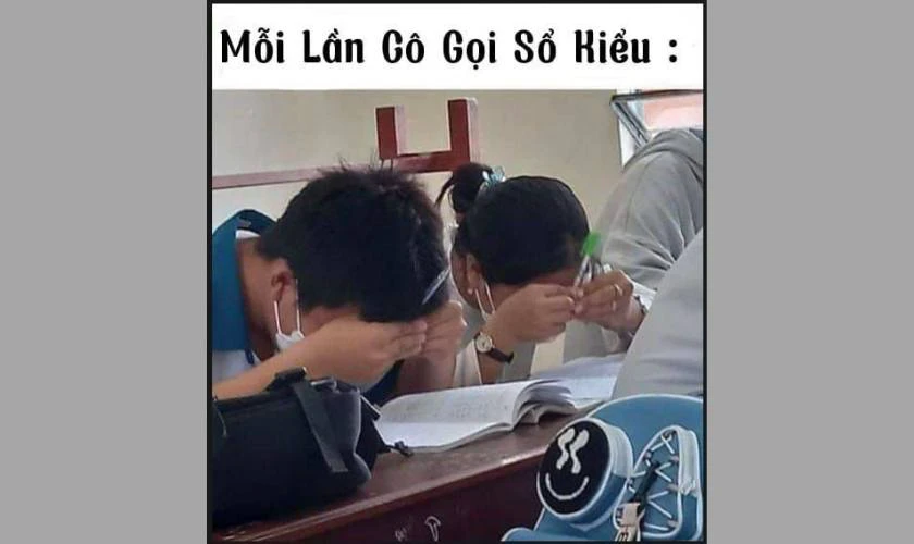 Học sinh sợ hãi khi cô gọi kiểm tra