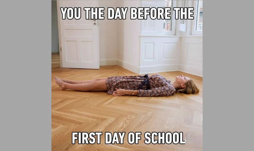 Meme Back to School buồn bã mệt mỏi