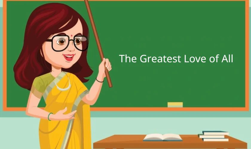 Bài hát 20/11 The Greatest Love of All