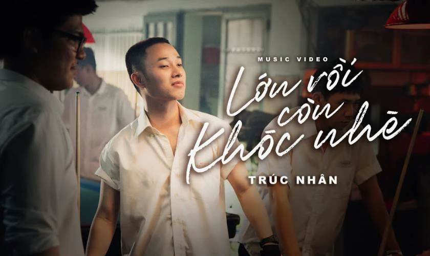 Lớn Rồi Còn Khóc Nhè – Trúc Nhân