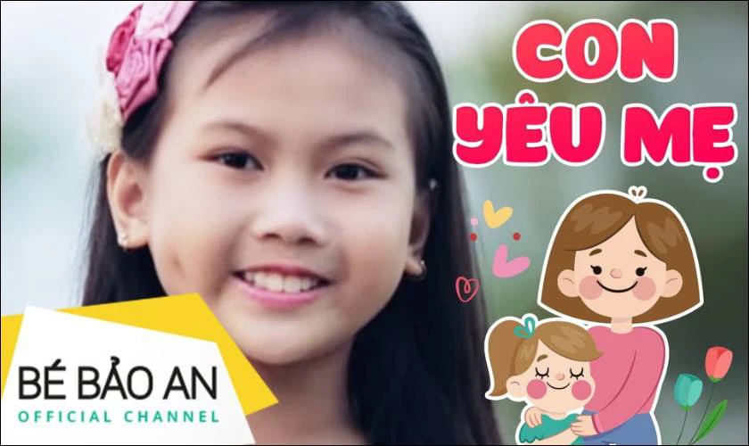 Con Yêu Mẹ - Bé Bảo An