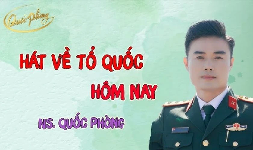 Hát Về Tổ Quốc Hôm Nay – Bùi Văn Nhân
