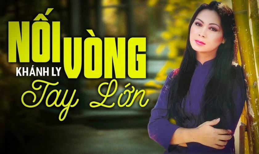 Nối Vòng Tay Lớn là ca khúc nổi tiếng với thông điệp đoàn kết, gắn bó