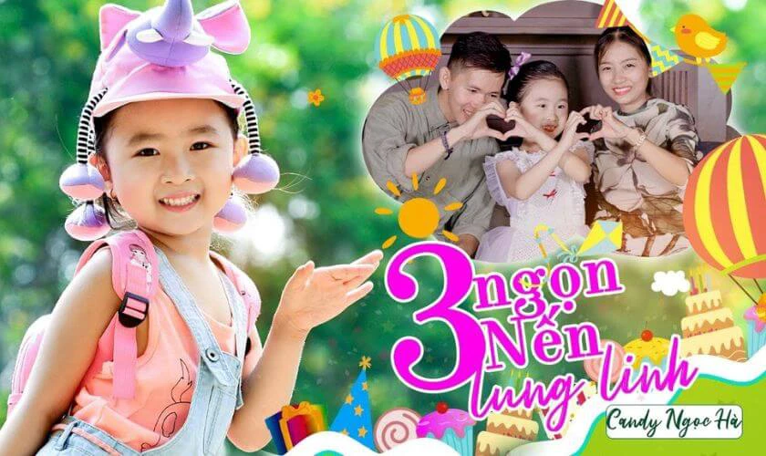 Ba Ngọn Nến Lung Linh - Bé Candy Ngọc Hà