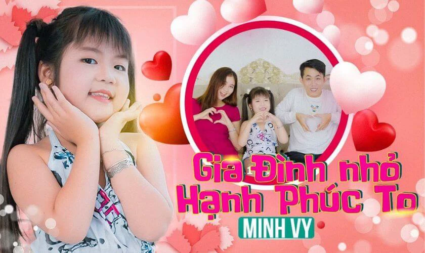 Gia Đình Nhỏ, Hạnh Phúc To - Bé Minh Vy