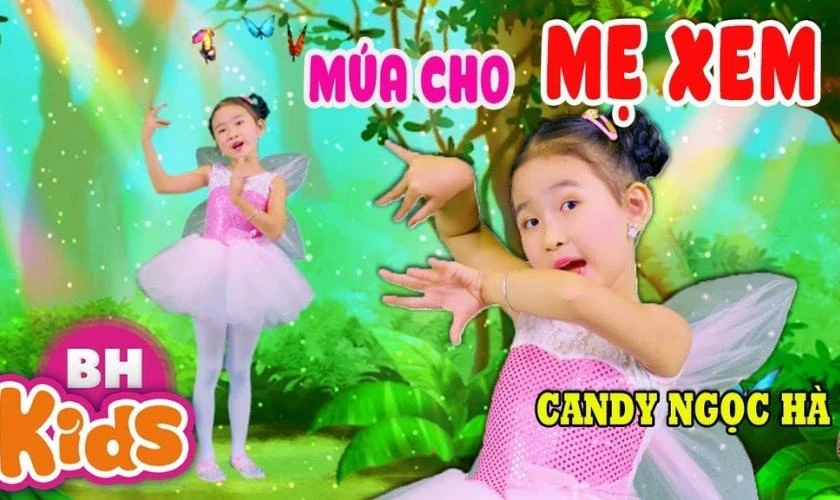 Múa Cho Mẹ Xem - Candy Ngọc Hà