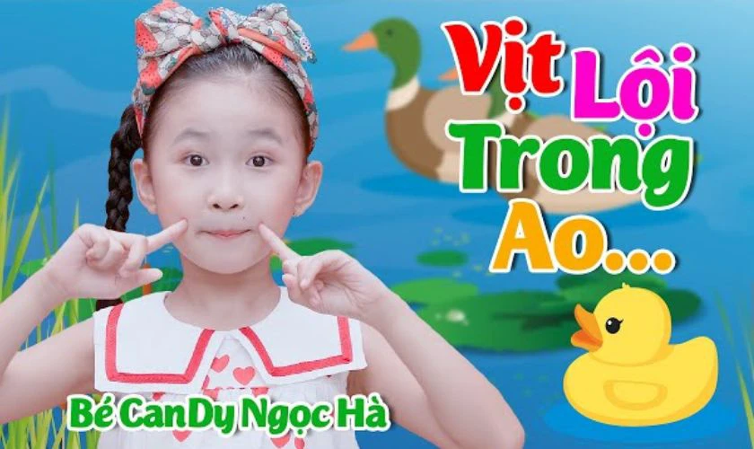 Vịt Lội Trong Ao - Bé Candy Ngọc Hà