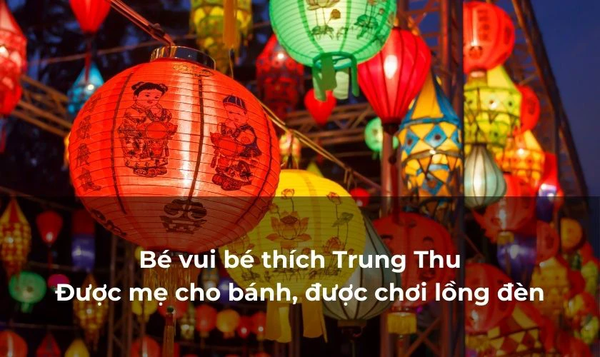 Trung Thu đến - Một trong các bài thơ hay về ngày Tết Trung Thu